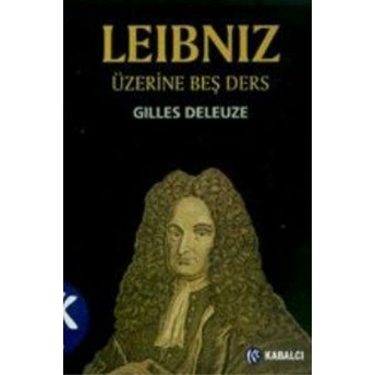 Leibniz Üzerine Beş Ders Gilles Deleuze