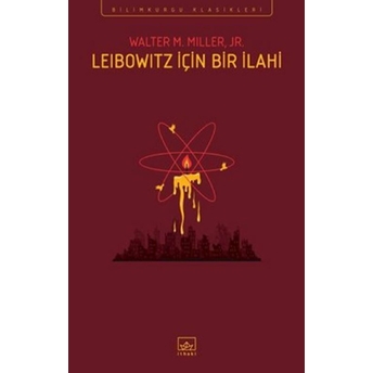 Leibowitz Için Bir Ilahi Walter M. Miller, Jr.