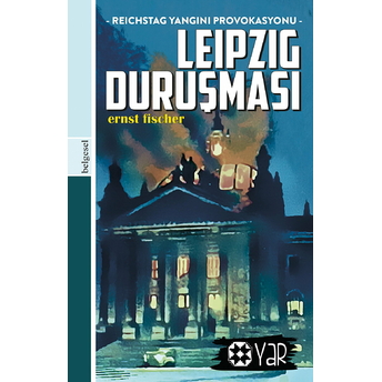 Leipzig Duruşması Ernst Fischer