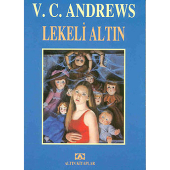 Lekeli Altın - Landry Serisi 4.Kitap V. C. Andrews