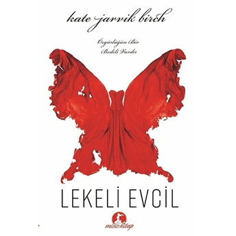 Lekeli Evcil Kate Jarvik Birch