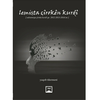 Lemişta Çıroken Kurdı Yaqob Tilermeni