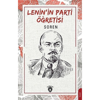 Lenin´in Parti Öğretisi – Soren Kierkegaard