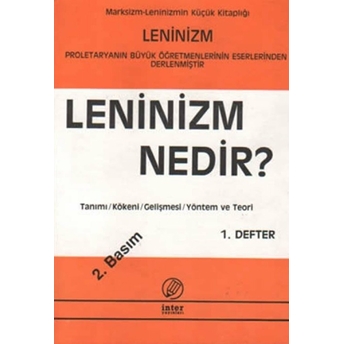 Leninizm Nedir? 1. Defter Kolektif