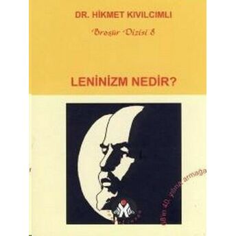 Leninizm Nedir? Hikmet Kıvılcımlı