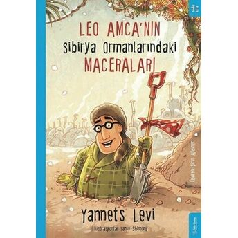 Leo Amca’nın Sibirya Ormanlarındaki Maceraları Yannets Levi