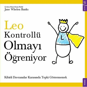 Leo Kontrollü Olmayı Öğreniyor Jane Whelen Banks