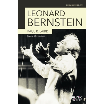 Leonard Bernstein Paul R. Liard