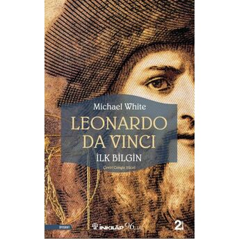 Leonardo Da Vinci - Ilk Bilgin Michael White