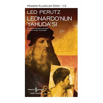 Leonardo’nun Yahuda’sı - Modern Klasikler Dizisi (Şömizli) Leo Perutz