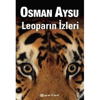 Leoparın Izleri Osman Aysu