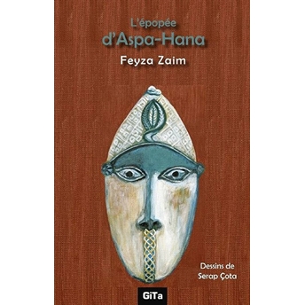 L'epope D'aspa -Hana Feyza Zaim