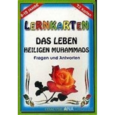 Lernkarten Das Leben Des Letzten Propheten Muhammad