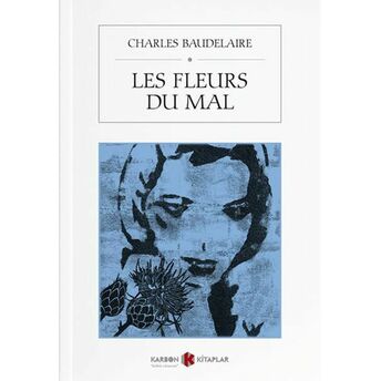 Les Fleurs Du Mal (Fransızca) Charles Baudelaire