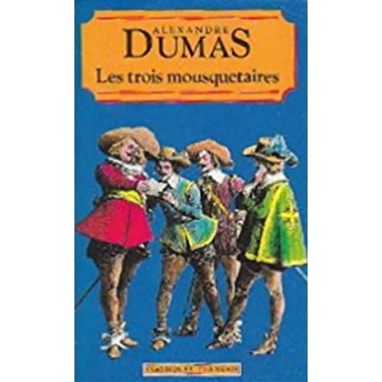 Les Trois Mousquetaires Alexandre Dumas