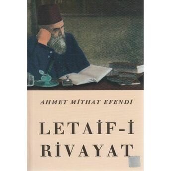 Letaif-I Rivayat Ahmet Mithat Efendi