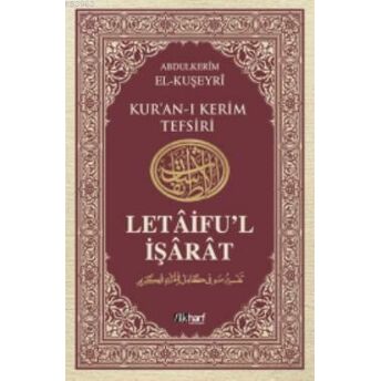 Letâifu'l Işârât 3; Kuşeyri Tefsirikuşeyri Tefsiri Abdülkerim Kuşeyri