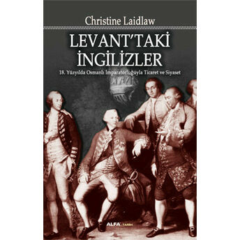 Levanttaki Ingilizler Christine Laidlaw