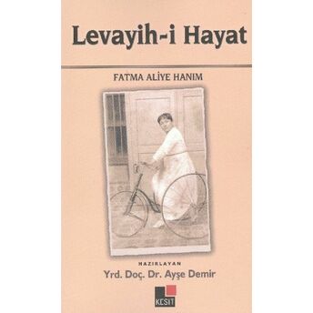 Levayih-I Hayat Fatma Aliye Topuz