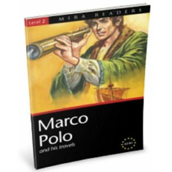 Level 2 Marco Polo And His Travels A2 B1 Kolektıf