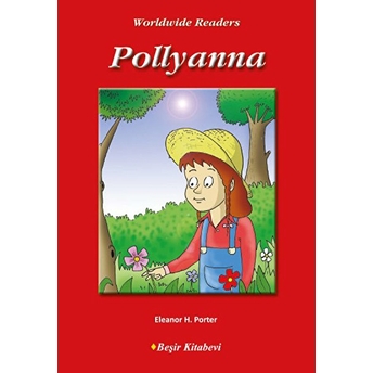 Level 2 - Pollyanna Eleanor H. Porter