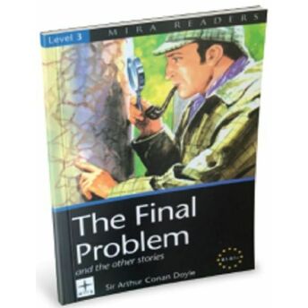 Level 3 The Final Problem B1 B1 Sir Arthur Conan Doyle