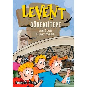 Levent Göbeklitepe - Tarihi Eser Koruyucuları Mustafa Orakçı