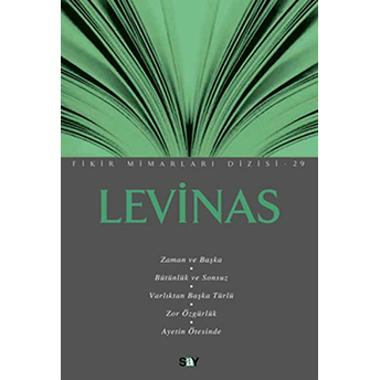 Levinas (Fikir Mimarları - 29) Özkan Gözel