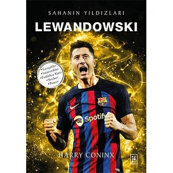 Lewandowski - Sahanın Yıldızları Harry Coninx