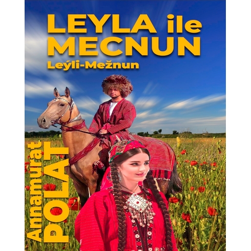 Leyla Ile Mecnun Annamurat Polat