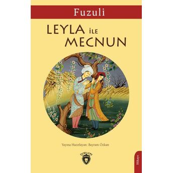 Leyla Ile Mecnun Fuzuli