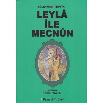 Leyla Ile Mecnun Süleyman Tevfik