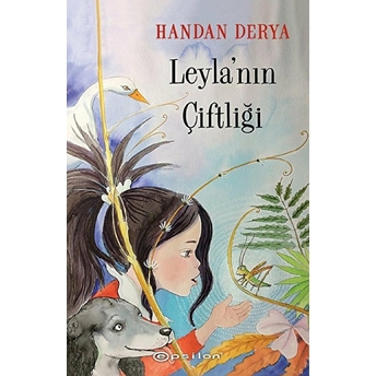 Leyla’nın Çiftliği Handan Derya