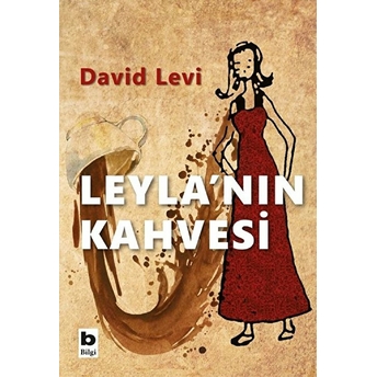 Leyla’nın Kahvesi David Levi