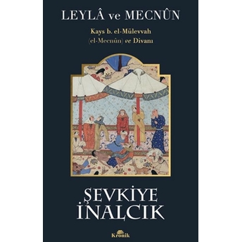 Leyla Ve Mecnun Şevkiye Inalcık