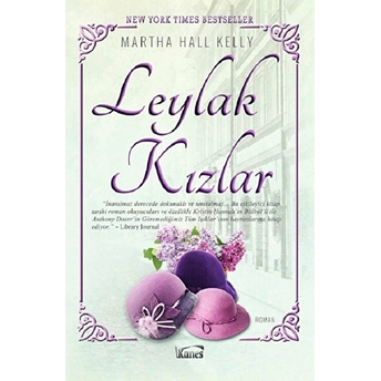 Leylak Kızlar Martha Hall Kelly