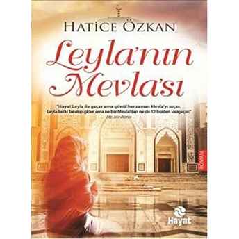 Leyla'nın Mevla'sı Hatice Özkan