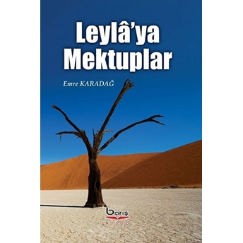 Leyla'ya Mektuplar - Emre Karadağ