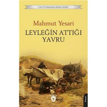 Leyleğin Attığı Yavru Mahmut Yesari