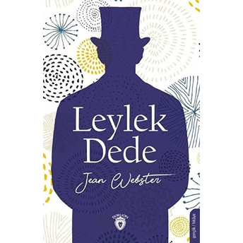 Leylek Dede Jean Webster