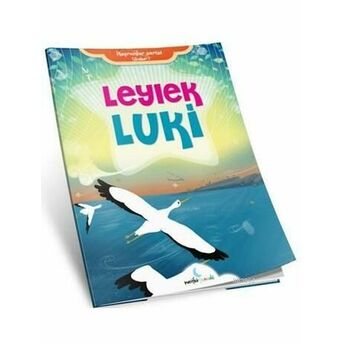 Leylek Luki; (Sabır) Kolektif