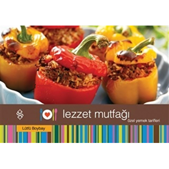 Lezzet Mutfağı - Özel Yemek Tarifleri Lütfü Boybay