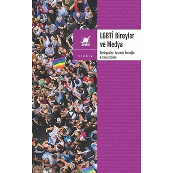 Lgbti Bireyler Ve Medya Kolektif