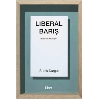 Liberal Barış Burak Durgut