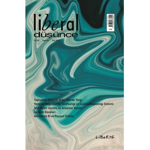 Liberal Düşünce Dergisi Sayı: 93 Kış 2019 Kolektif