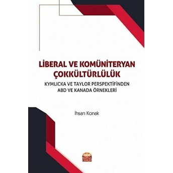 Liberal Ve Komüniteryan Çokkültürlülük