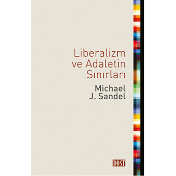 Liberalizm Ve Adaletin Sınırları Michael J. Sandel