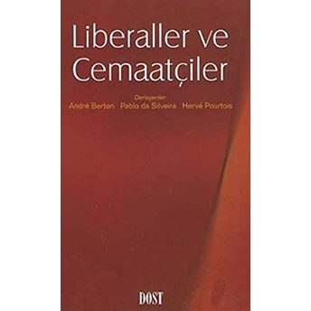 Liberaller Ve Cemaatçiler Kolektif