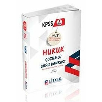 Lider 2018 Kpss A Hukuk Çözümlü Soru Bankası