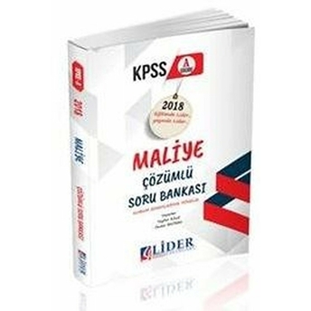 Lider 2018 Kpss A Maliye Çözümlü Soru Bankası